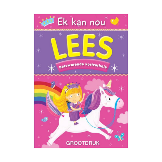 Ek kan nou Lees: Betowerende Kortverhale