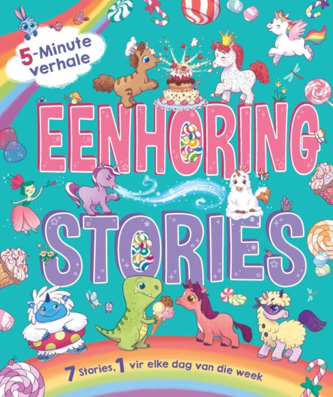 5 MINUTE VERHALE: EENHORING STORIES