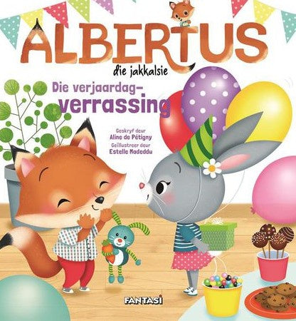 Albertus die Jakkalsie: Die Verjaarsdag verrassing