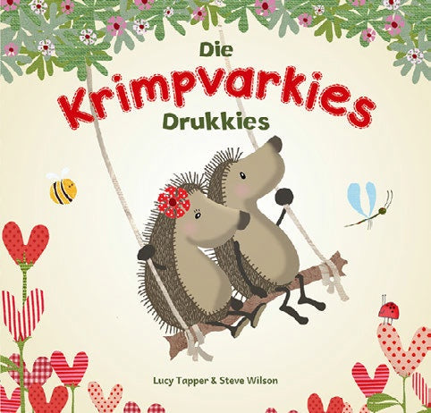 Die Krimpvarkies: Drukkies