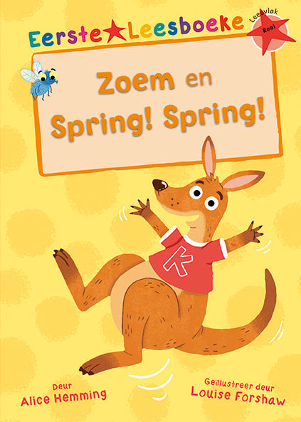 Eerste Leesboeke: Zoem en spring! Spring!