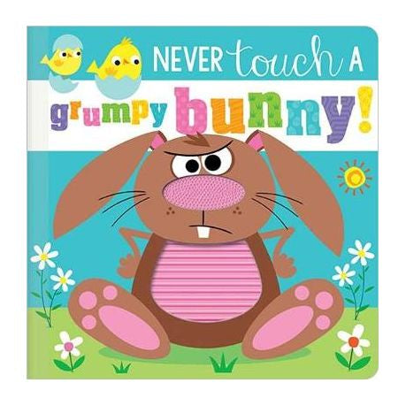 Never Touch a Grumpy Bunny!